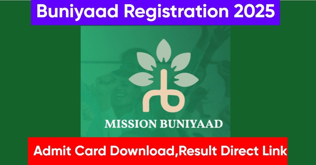 buniyaad registration 2025