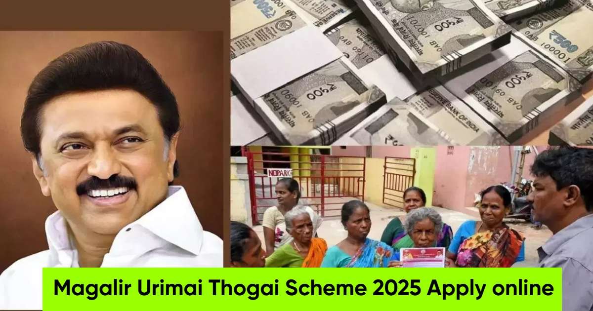 Magalir Urimai Thogai Scheme 2025 Apply online