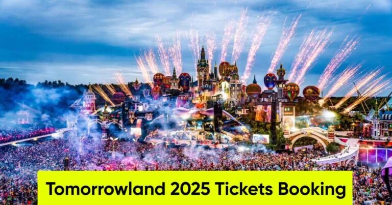 Tomorrowland 2025 Tickets Booking