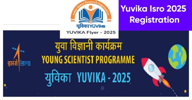 Yuvika Isro 2025 Registration