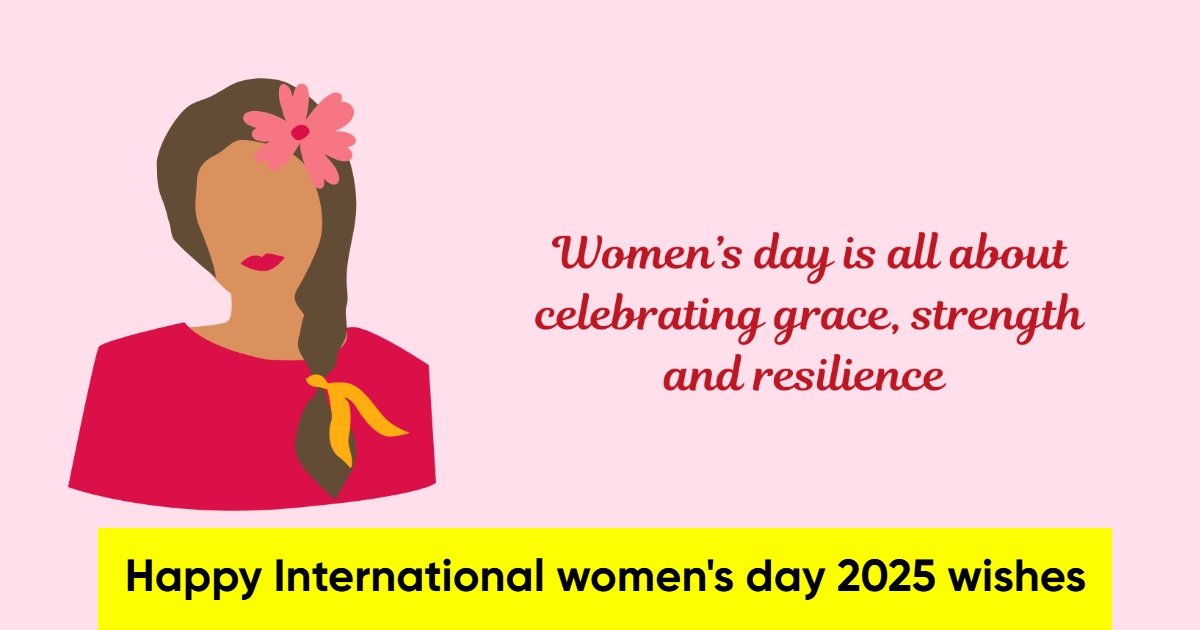 Happy Women's Day 2025 wishes
