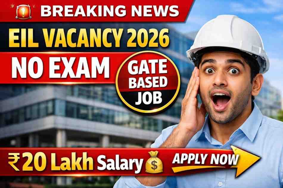 EIL Vacancy 2026